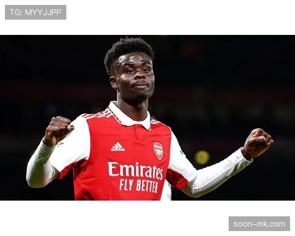 萨卡坚定承诺阿森纳，状态回升助力球队实现未来蓝图